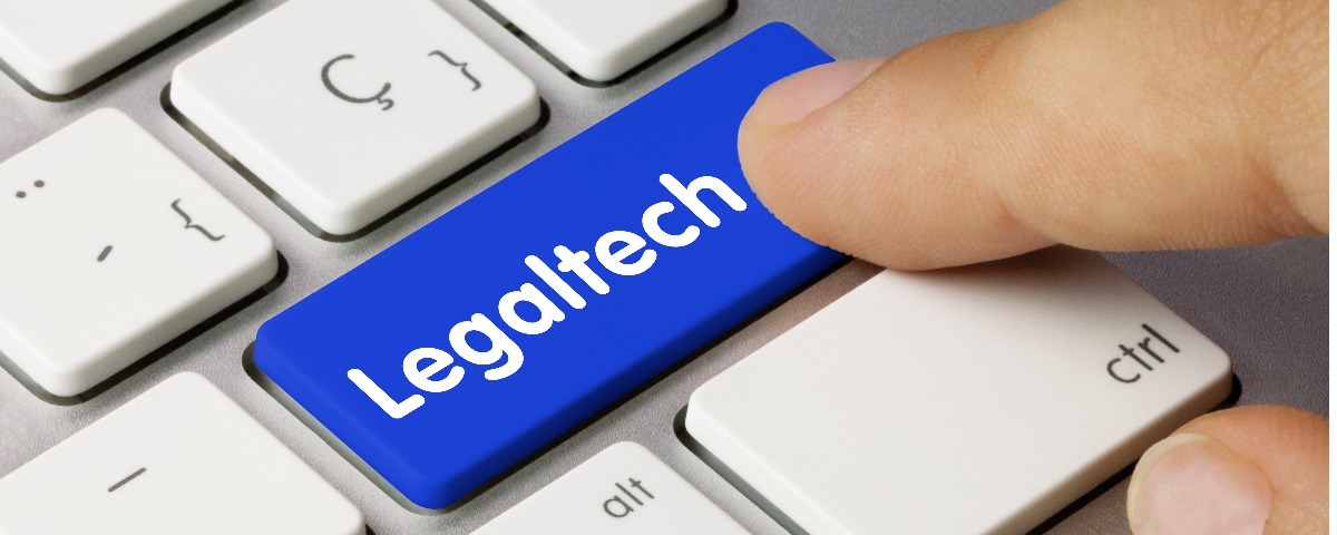 Qu’est-ce que la Legaltech ?